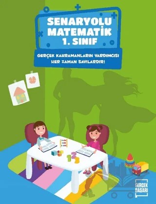 Senaryolu Matematik 1. Sınıf – Kolektif – Gerçek Başarı Yayınları kitap kapağı