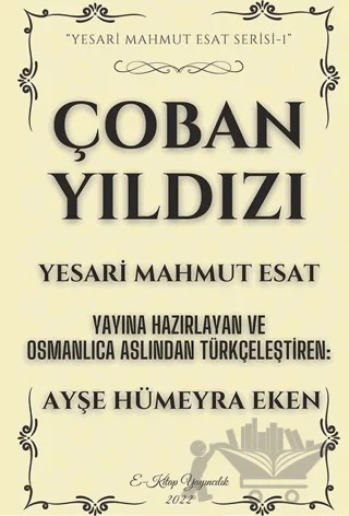 Çoban Yıldızı – Yesari Mahmut Esat – E-Kitap Yayıncılık kitap kapağı