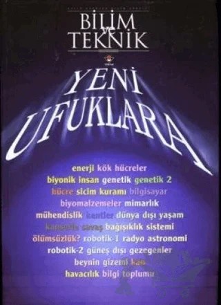 Bilim ve Teknik Yeni Ufuklara 1 – TÜBİTAK Yayınları kitap kapağı