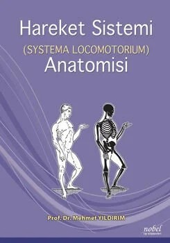 Hareket Sistemi (Systema Locomotorium) Anatomisi – Prof. Dr. Mehmet Yıldırım – Nobel Tıp Kitabevleri kitap kapağı