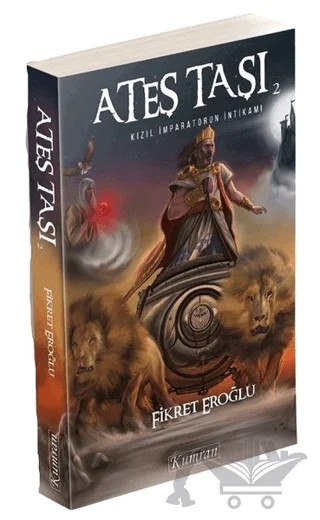 Ateş Taşı 2 – Fikret Eroğlu – Kumran Yayınları kitap kapağı