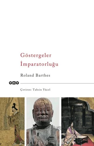 Göstergeler İmparatorluğu – Roland Barthes – Yapı Kredi Yayınları kitap kapağı