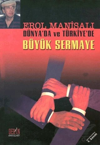 Dünya’da ve Türkiye’de Büyük Sermaye – Erol Manisalı – Derin Yayınları kitap kapağı