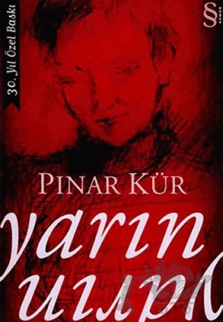 Yarın Yarın 30. Yıl Özel Baskı – Pınar Kür – Everest Yayınları kitap kapağı