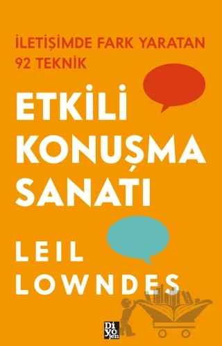 Etkili Konuşma Sanatı – Leil Lowndes – Diyojen Yayıncılık kitap kapağı