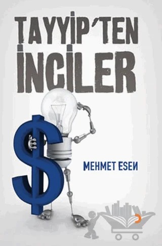 Tayyip’ten İnciler – Mehmet Esen – Cinius Yayınları kitap kapağı