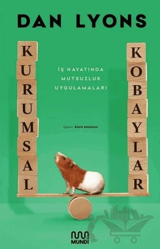 Kurumsal Kobaylar – Dan Lyons – Mundi kitap kapağı