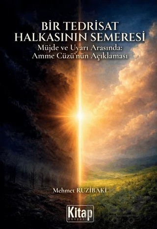 Bir Tedrisat Halkasının Semeresi – Mehmet Ruzibaki – Kitap Dünyası Yayınları kitap kapağı