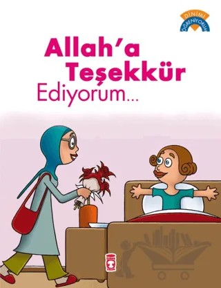 Allah’a Teşekkür Ediyorum – Çiğdem Özmen – Gülce Çocuk kitap kapağı