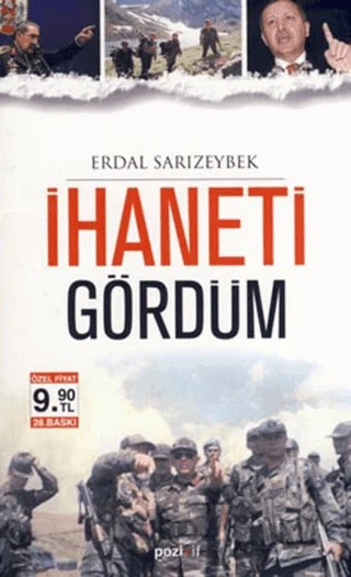 İhaneti Gördüm – Erdal Sarızeybek – Pozitif Yayınları kitap kapağı