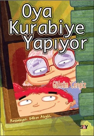 Oya Kurabiye Yapıyor - Bıcırık Kitaplar – Gülsüm Cengiz – Say Çocuk kitap kapağı