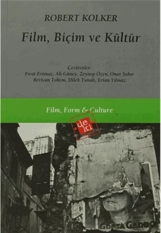 Film, Biçim ve Kültür – Robert Kolker – De Ki Yayınları kitap kapağı