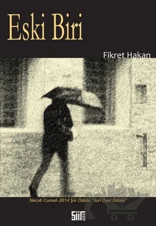 Eski Biri – Fikret Hakan – Şiirden Yayıncılık kitap kapağı