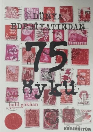 Dünya Edebiyatından 75 Öykü – Kolektif – Kafe Kültür Yayıncılık kitap kapağı
