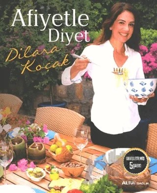 Afiyetle Diyet – Dilara Koçak – Alfa Yayınları kitap kapağı