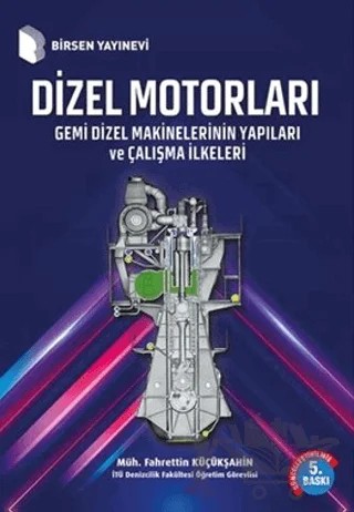 Dizel Motorları – Fahrettin Küçükşahin – Birsen Yayınevi kitap kapağı