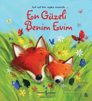 En Güzel Benim Evim – Janet Bingham – İş Bankası Kültür Yayınları kitap kapağı