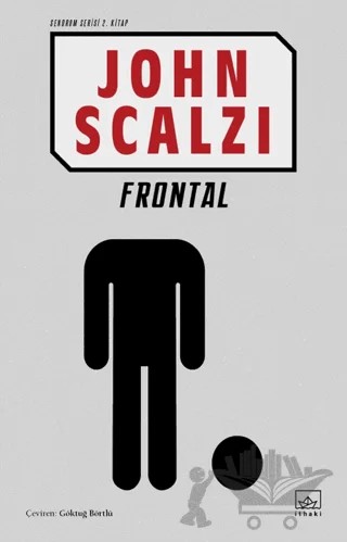 Frontal (Sendrom 2. Kitap) – John Scalzi – İthaki Yayınları kitap kapağı