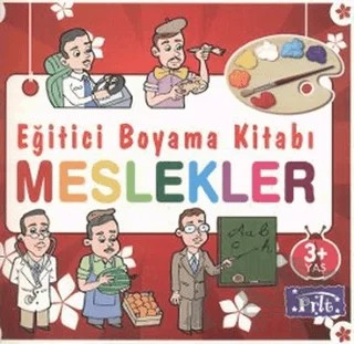 Eğitici Boyama Kitabı - Meslekler – Kolektif – Parıltı Yayınları kitap kapağı