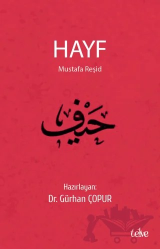 Hayf – Mustafa Reşid – Telve Kitap kitap kapağı