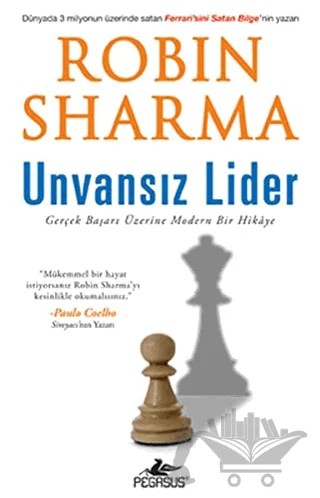 Unvansız Lider – Robin Sharma – Pegasus Yayınları kitap kapağı
