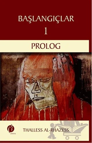 Başlangıçlar 1 - Prolog – Thalless Al-Rhazess – Herdem Kitap kitap kapağı