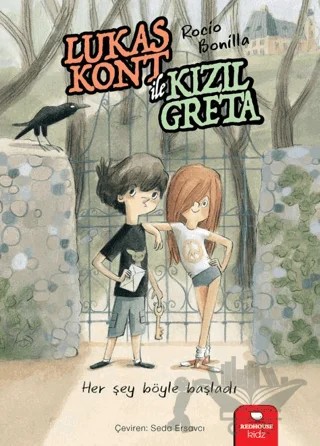 Lukas Kont İle Kızıl Greta – Rocio Bonilla – Redhouse Kidz Yayınları kitap kapağı