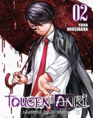 Tougen Anki Cilt 2 - Lanetli İblis Soyu – Yura Uruşibara – Komikşeyler Yayıncılık kitap kapağı
