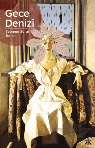 Gece Denizi – Şebnem Soral Tamer – Kafka Kitap kitap kapağı