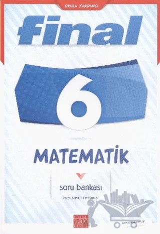 Final 6. Sınıf Matematik Soru Bankası – Kolektif – Final Yayınları kitap kapağı