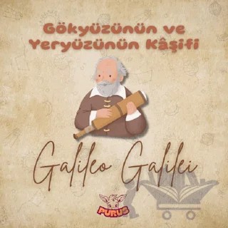 Gökyüzünün ve Yeryüzünün Kaşifi – Bilge Ekin Kuvvetli – Purus Yayınları kitap kapağı