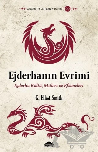 Ejderhanın Evrimi – G. Elliot Smith – Maya Kitap kitap kapağı