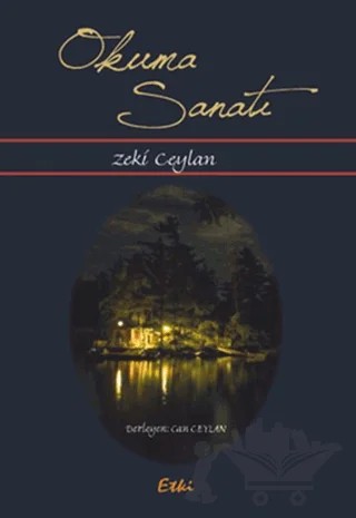 Okuma Sanatı – Zeki Ceylan – Etki Yayınları kitap kapağı