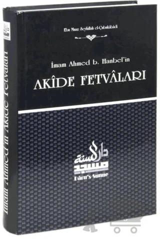 İmam Ahmed B. Hanbel'in Akide Fetvaları – Ebu Muaz Seyfullah el-Çubukabadi – Daru’s Sunne Yayınları kitap kapağı