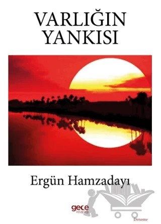 Varlığın Yankısı – Ergün Hamzadayı – Gece Kitaplığı kitap kapağı