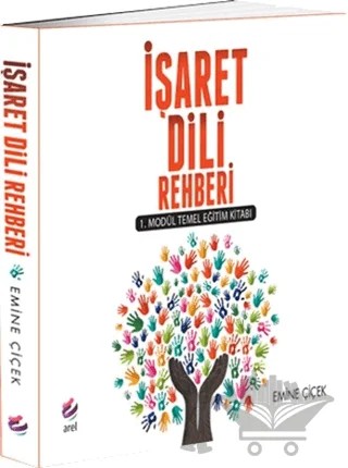 İşaret Dili Rehberi – Emine Çiçek – Arel Kitap kitap kapağı
