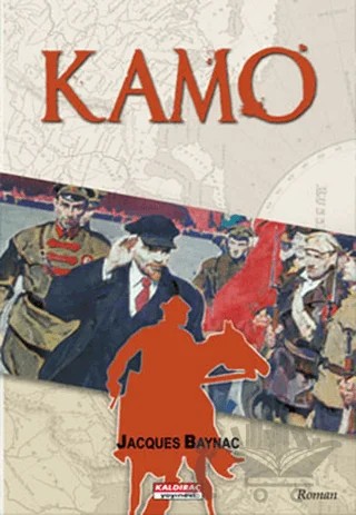 Kamo – Jacques Baynac – Kaldıraç Yayınevi kitap kapağı