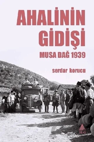 Ahalinin Gidişi – Serdar Korucu – Aras Yayıncılık kitap kapağı