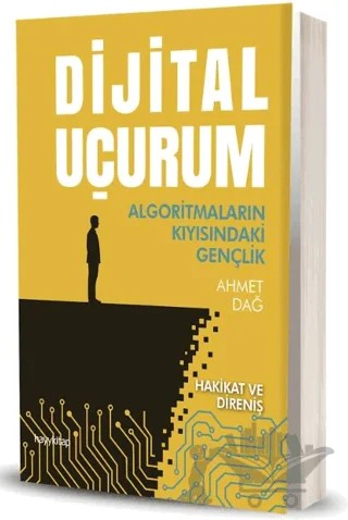 Dijital Uçurum – Ahmet Dağ – Hayykitap kitap kapağı