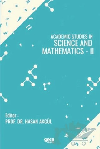Academic Studies in Science and Mathematics - 2 – Hasan Akgül – Gece Kitaplığı kitap kapağı