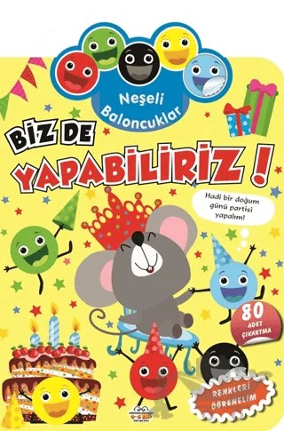 Neşeli Baloncuklar Biz De Yapabiliriz! – Kolektif – 0-6 Yaş Yayınları kitap kapağı