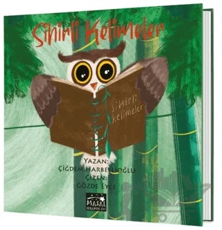 Sihirli Kelimeler – ÇIĞDEM HARBELLIOĞLU – Masal Seramik Evi (MSE) kitap kapağı