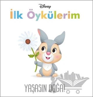 Yaşasın Doğa! - İlk Öykülerim – Kolektif – Doğan Egmont Yayıncılık kitap kapağı