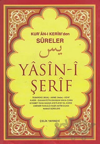 Kur’an-ı Kerim’den Sureler Yasin-i Şerif - Orta Boy – Kolektif – Çelik Yayınevi kitap kapağı