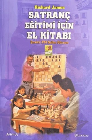 Satranç Eğitimi için El Kitabı – Richard James – Broy Yayınları kitap kapağı