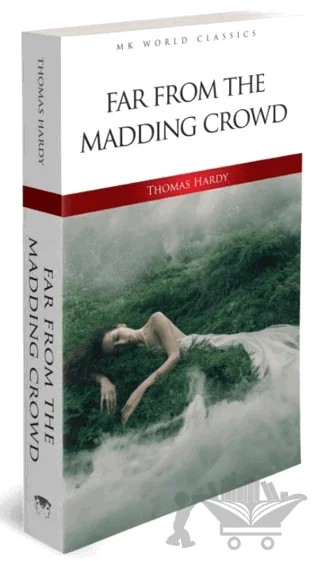 Far from the Madding Crowd – Thomas Hardy – MK Publications kitap kapağı