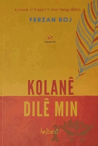 Kolane Dıle Mın – Ferzan Roj – Peri Yayınları kitap kapağı