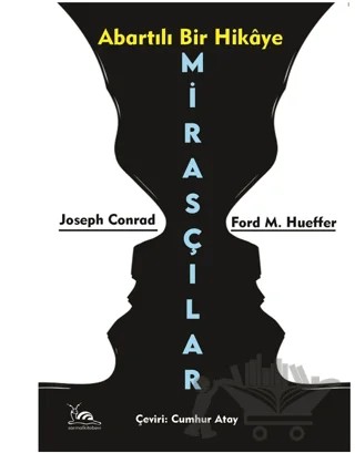 Mirasçılar – Ford Madox Ford – Sarmal Kitabevi kitap kapağı