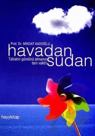 Havadan Sudan – Mikdat Kadıoğlu – Hayykitap kitap kapağı