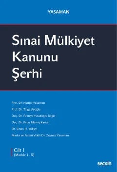YasamanSınai Mülkiyet Kanunu Şerhi (3 Cilt Takım) – Hamdi Yasaman, Tolga Ayoğlu, Fülürya Yusufoğlu, Pınar Memiş – Seçkin Yayıncılık kitap kapağı